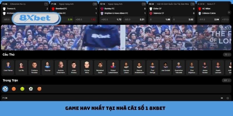 Game hay nhất tại nhà cái số 1 8xbet