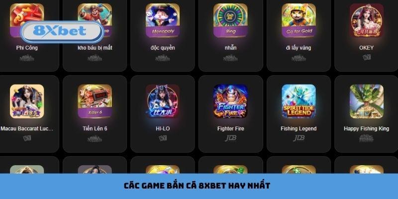 Các game bắn cá 8xbet hay nhất