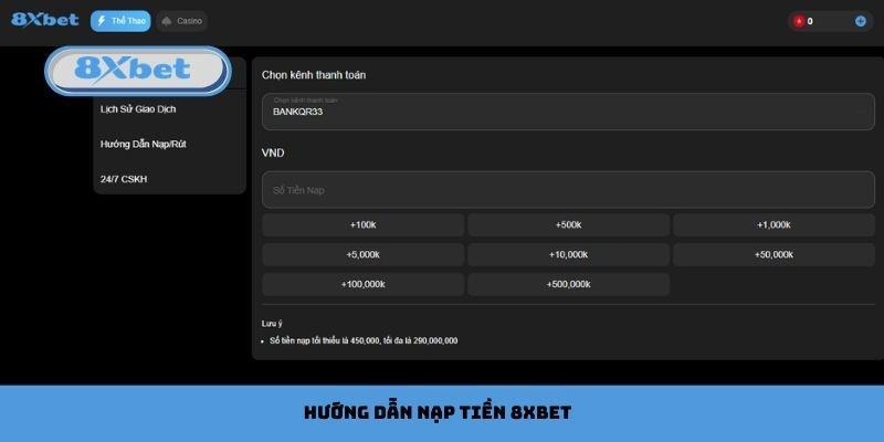Hướng dẫn nạp tiền 8xbet 