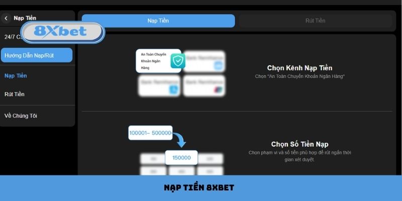 Nạp Tiền 8xbet Dễ Dàng và An Toàn, Chơi Ngay