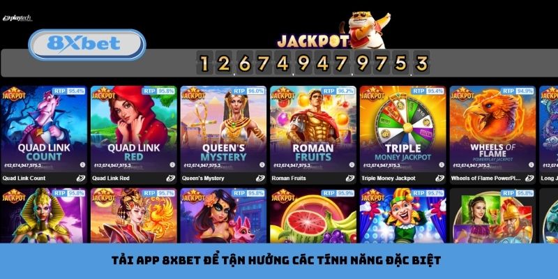 Tải app 8xbet để tận hưởng các tính năng đặc biệt