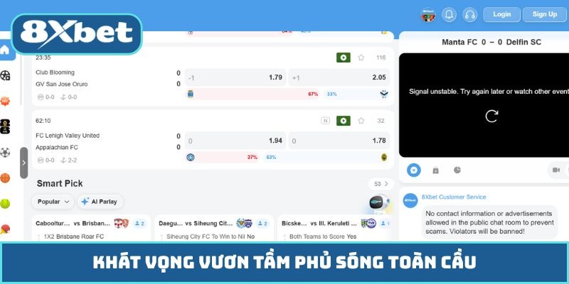Khát vọng vươn tầm phủ sóng toàn cầu